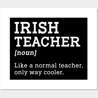 Irish Teacher Back To School Gift Posters and Art